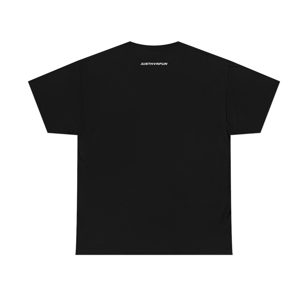 JustHvnFun Tee