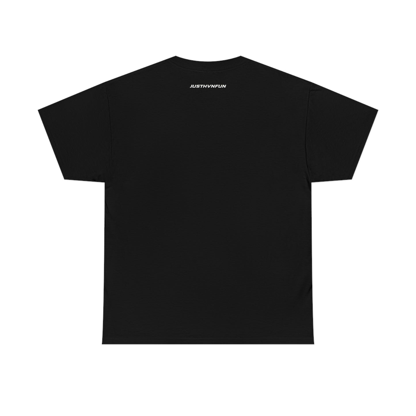 JustHvnFun Tee